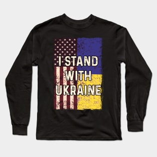 American Ukrainian Flag Stand with Ukraine Long Sleeve T-Shirt